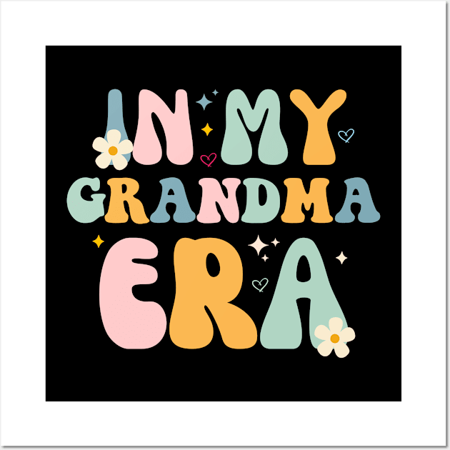 In My Grandma Era - Groovy Mother's Day Baby Announcement Wall Art by retroparks